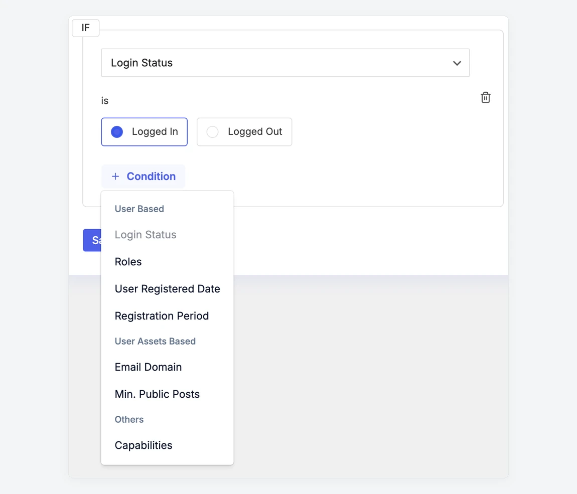 Condition menu listing Pro conditions grouped as User Based, User Assets Based and Others