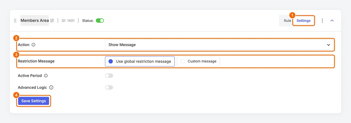Rule Settings tab with Action, Restriction Message and Save Settings