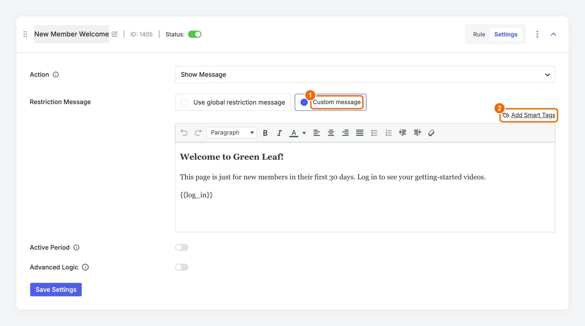 Custom restriction message with a heading, text and the Log In smart tag