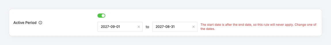 Warning shown when the Active Period start date is after the end date